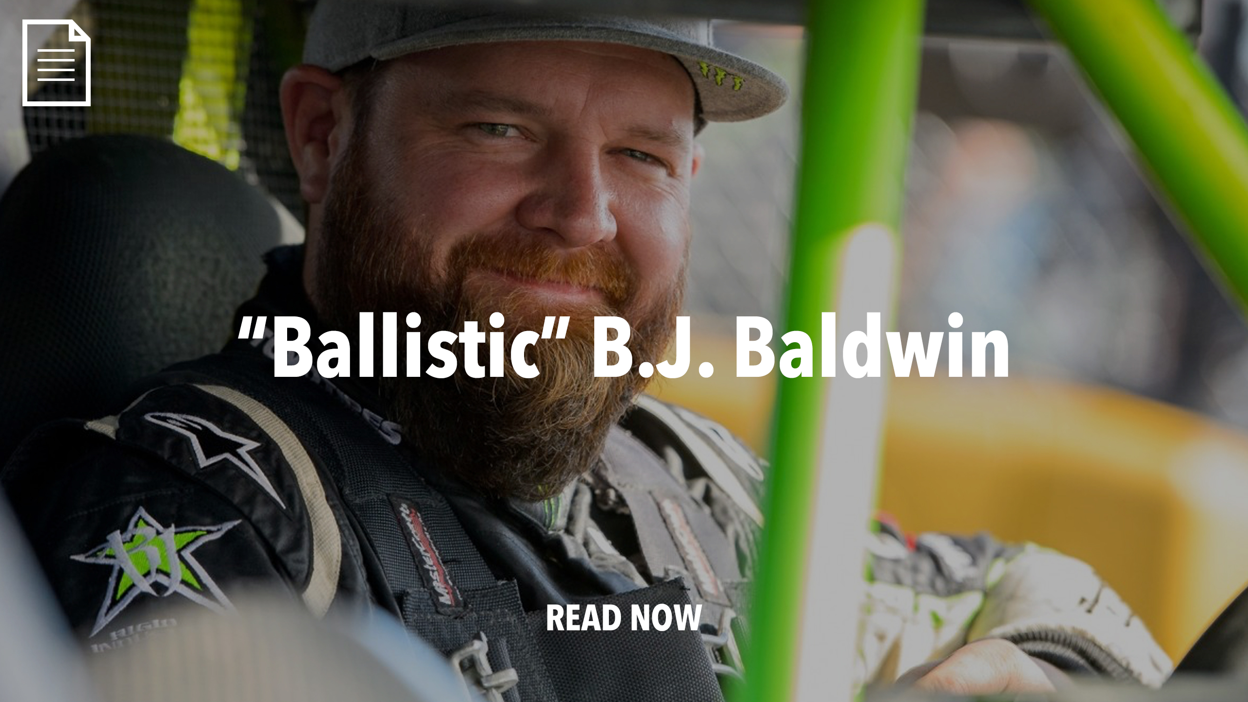 “Ballistic” B.J. Baldwin — Pro Off-Road Racer, Cage Fighter and … Shooter!