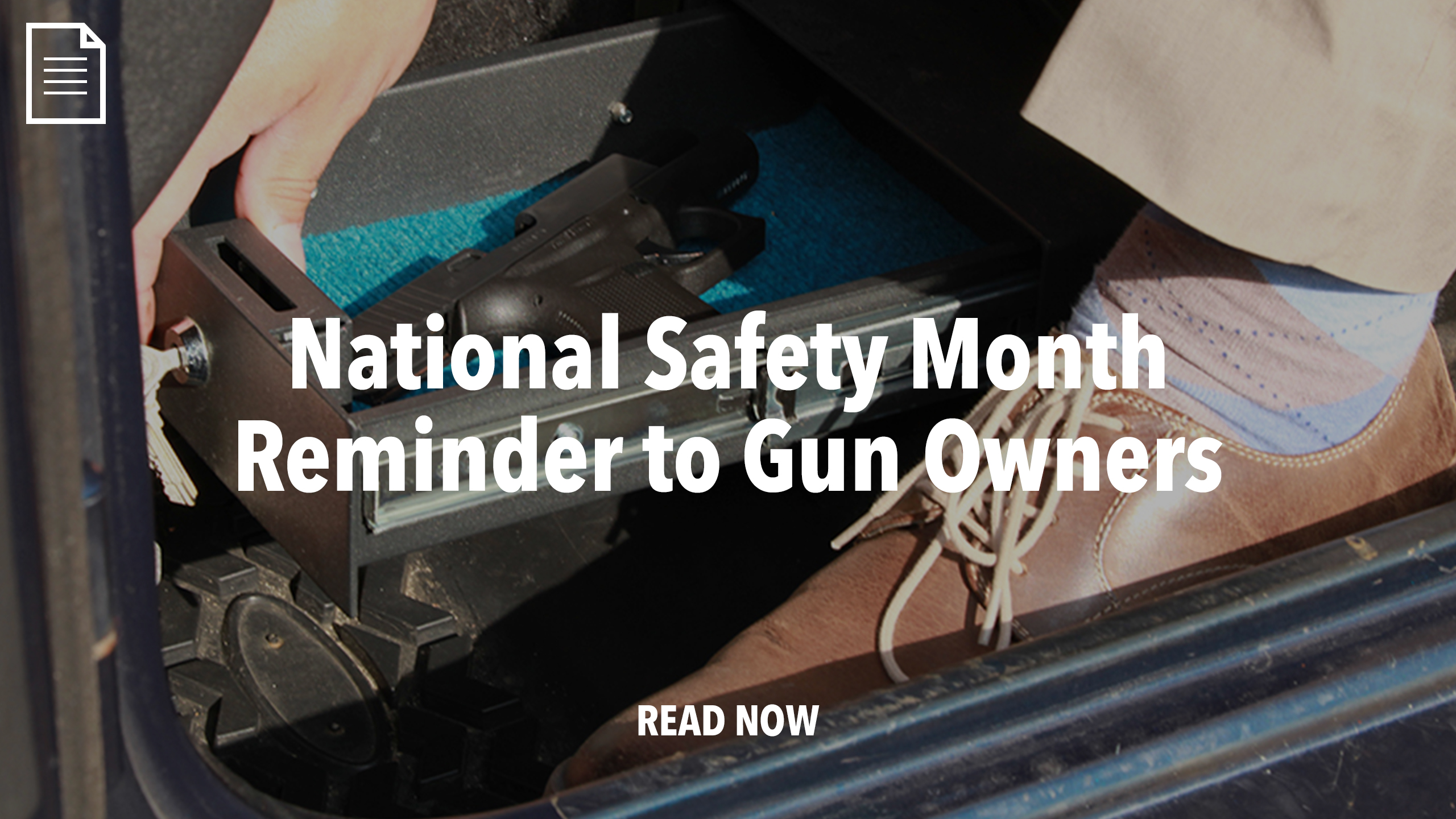 A National Safety Month Reminder to Gun Owners