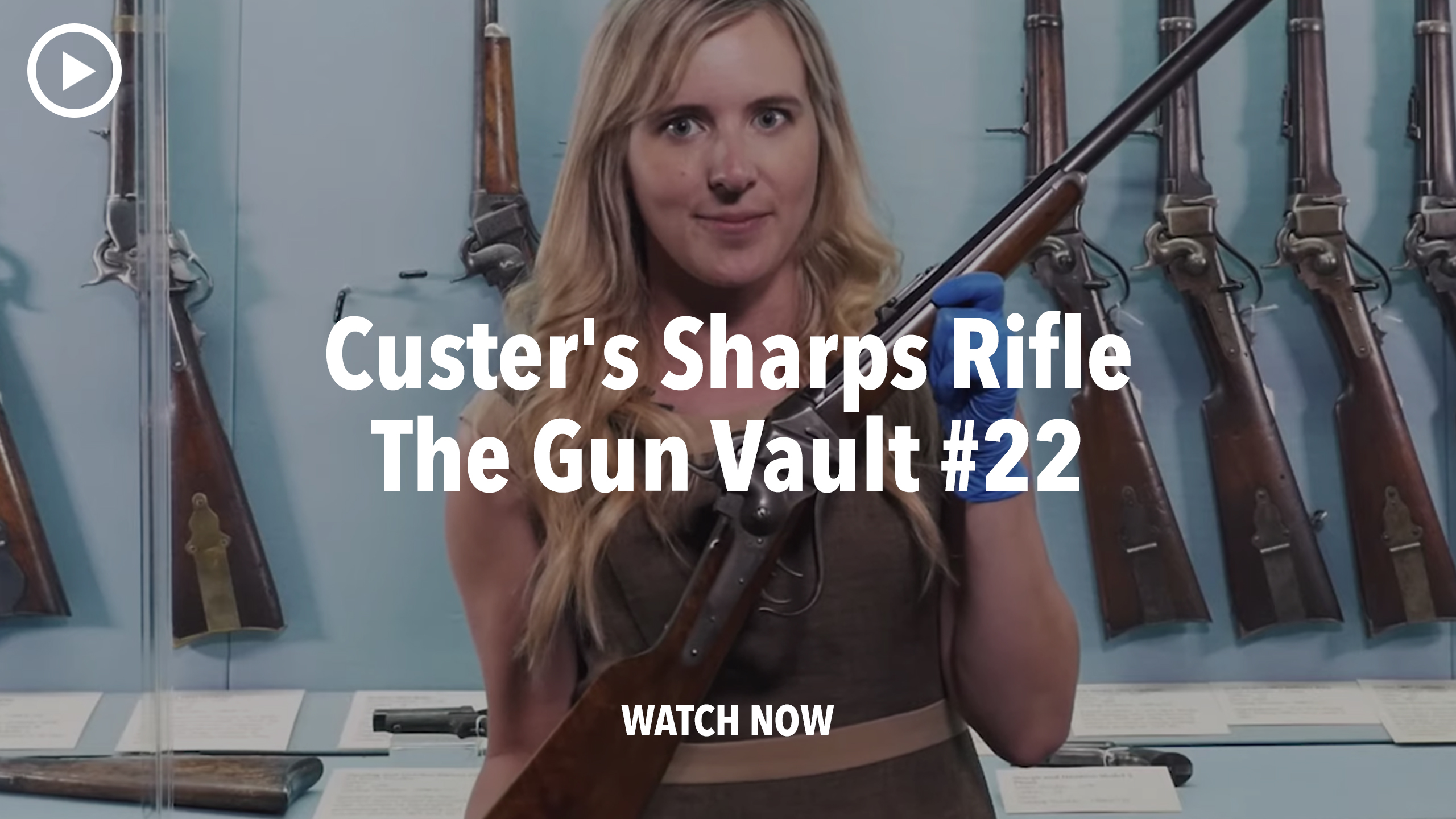 George Armstrong Custer's Sharps Rifle - The Gun Vault #22 - Cody Firearms Museum