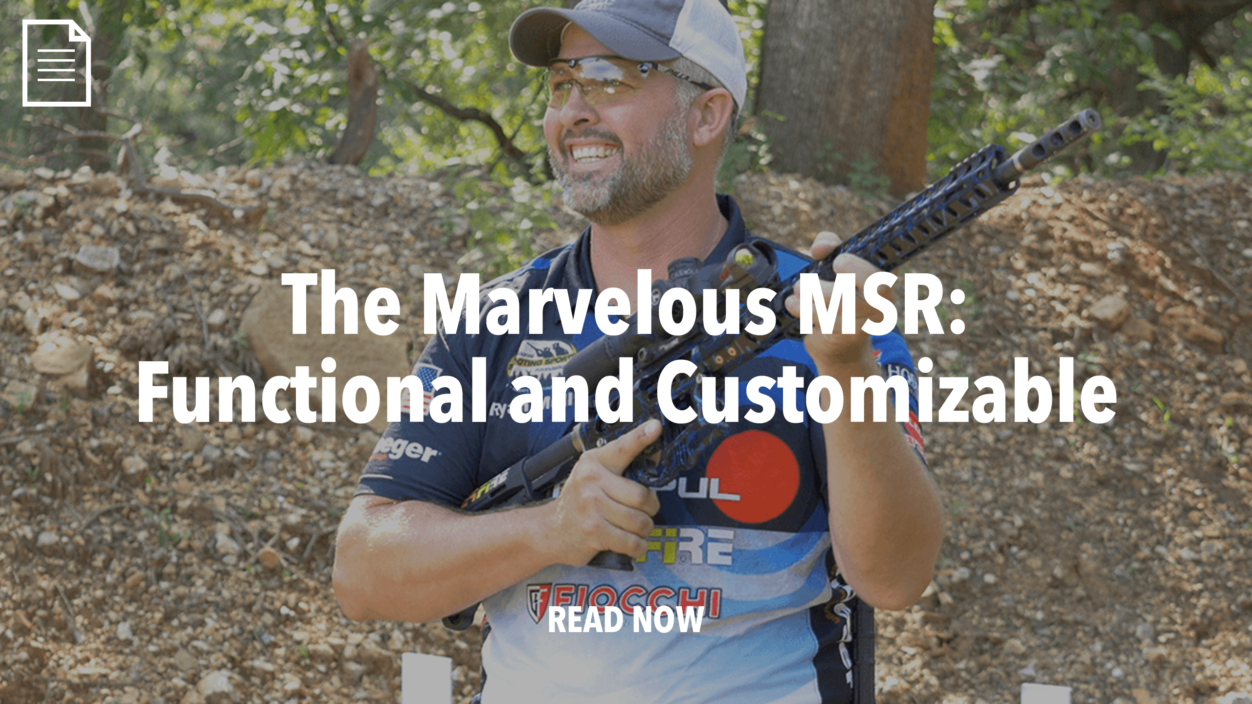 The Marvelous MSR: They’re Functional and Customizable