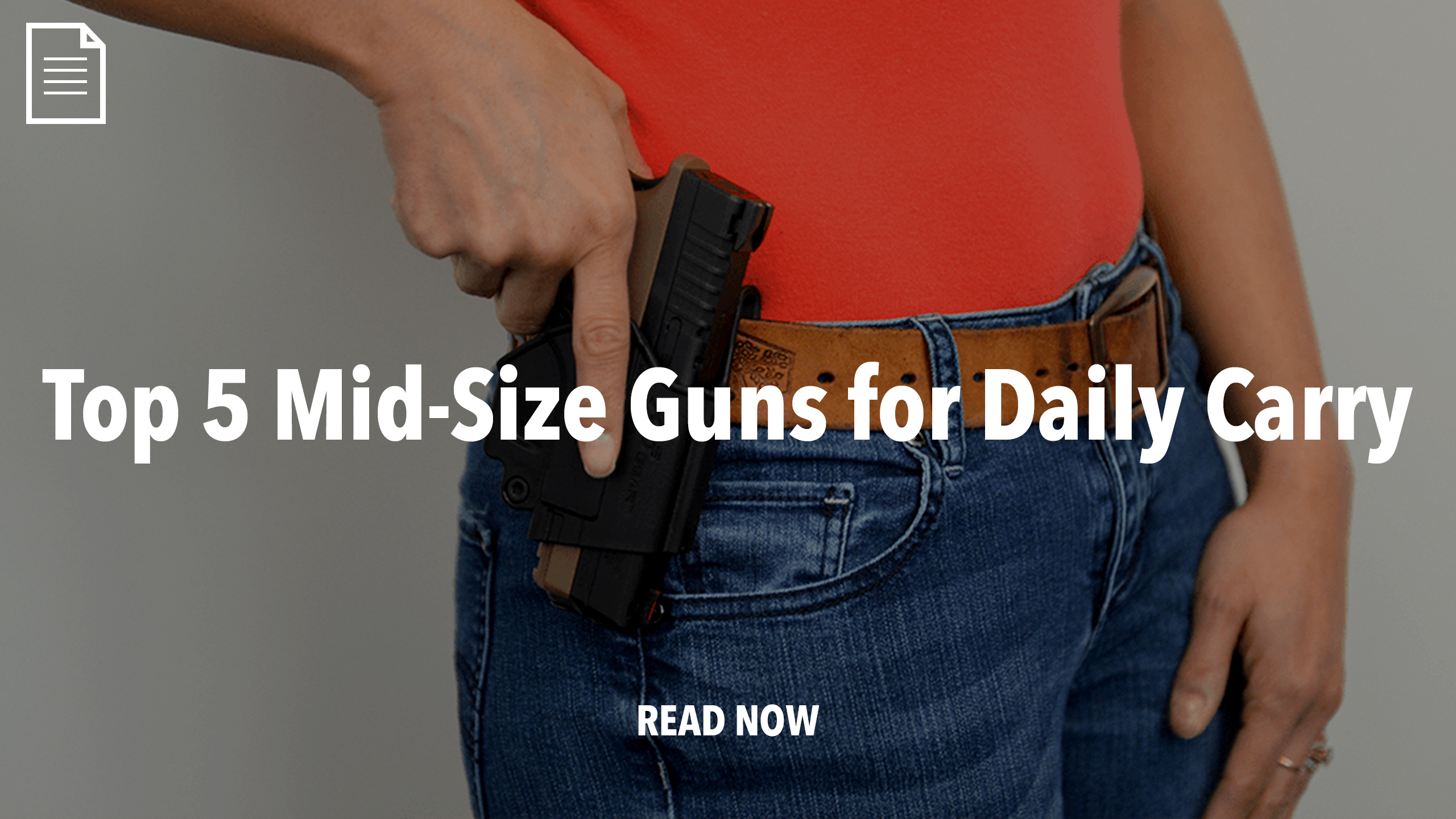 Top 5 Mid-Size Guns for Daily Carry